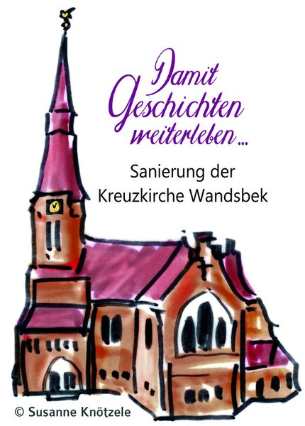 Illustration Kirchensanierung - Copyright: Susanne Knötzele