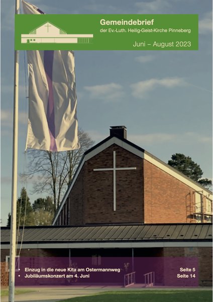 Cover Gemeindebrief Sommerausgabe 2023 Heilig-Geist-Kirche Pinneberg - Copyright: W. Zielke