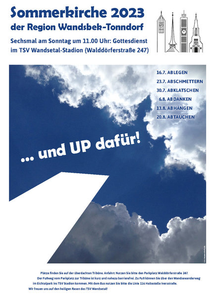 Plakat Sommerkirche 2023 "... und UP dafür!" - Copyright: Foto: S. Knötzele