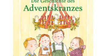 Die Geschichte des Adventskranzes - Copyright: Carlsen Verlag/ Diakonie
