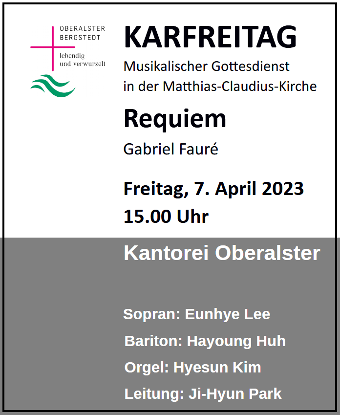 Ankündigung: Karfreitag-Gottesdienst, 15:00, Wohldorf-Ohlstedt, mit Requiem von Fauré